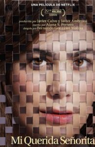 فيلم Mi querida señorita 2026 مترجم اون لاين